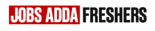 jobs adda freshers